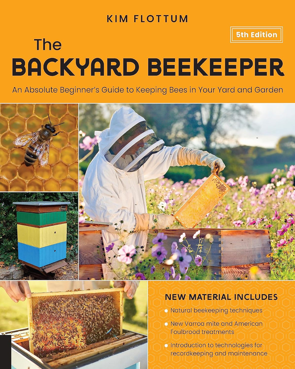 The Backyard Beekeeper 5th Edition M497 Miller Bee Supply