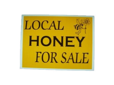 Local Honey Sign - #M003