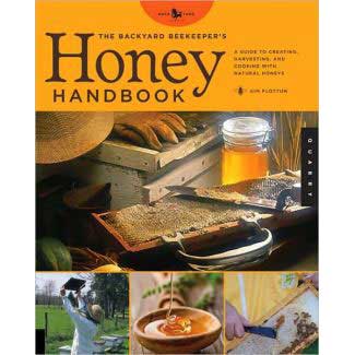 The Backyard Beekeeper's Honey Handbook - #M502